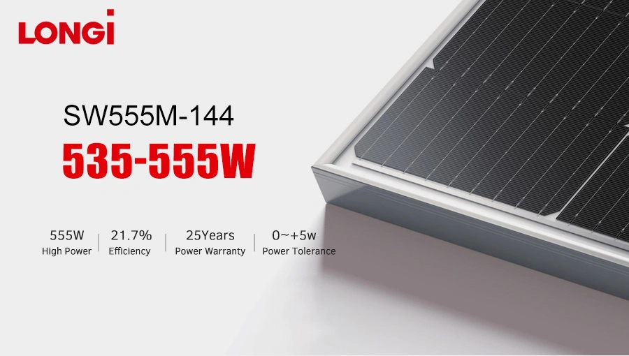 Longi Solar Panels Single Glass 535W 540W 545W 550W 555W Monocrystalline Solar Module